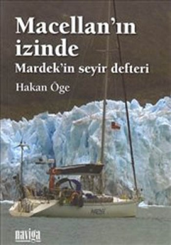 MACELLANIN İZİNDE MARDEKİN SEYİR DEFTERİ