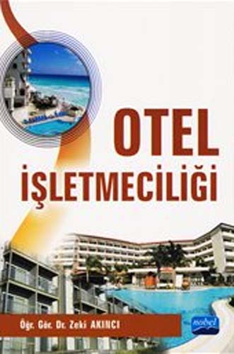 OTEL İŞLETMECİLİĞİ