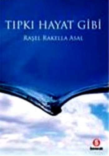 TIPKI HAYAT GİBİ