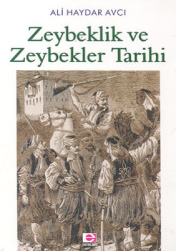 Zeybeklik ve Zeybekler Tarihi