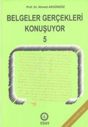 BELGELER GERÇEKLERİ KONUŞUYOR 5