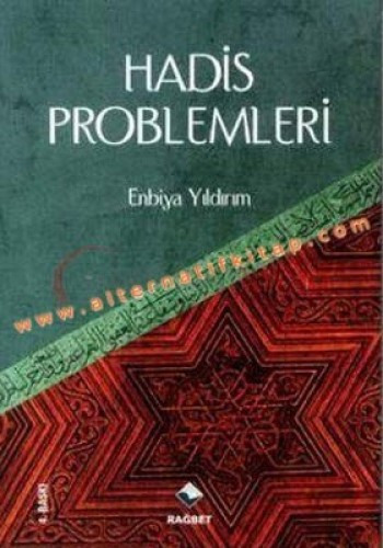 HADİS PROBLEMLERİ