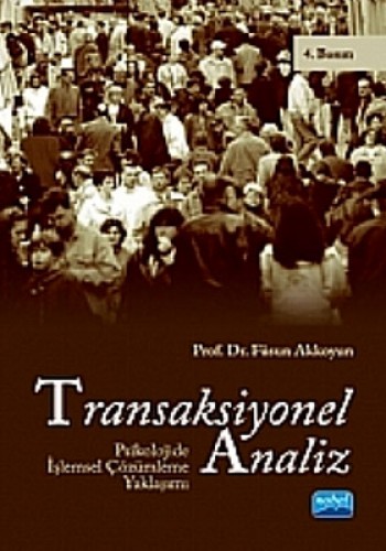 TRANSAKSİYONEL ANALİZ