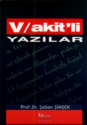 VAKİTLİ YAZILAR