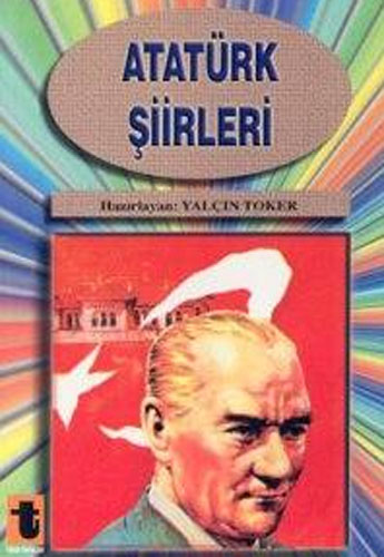 ATATÜRK ŞİİRLERİ