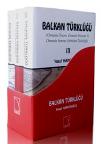 BALKAN TÜRKLÜĞÜ 3 CİLT TAKIM