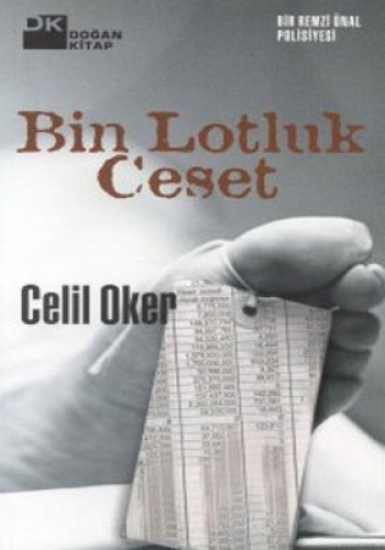 BİN LOTLUK CESET