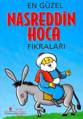 NASREDDİN HOCA FIKRALARI EN GÜZEL