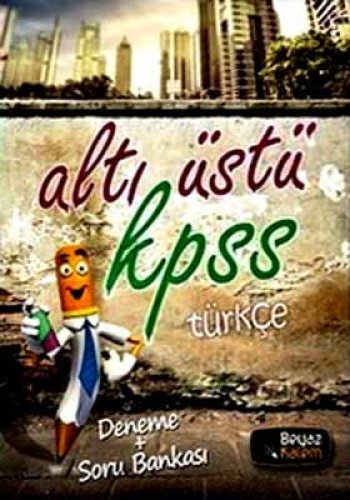 KPSS ALTI ÜSTÜ TÜRKÇE DENEME SORU BANK