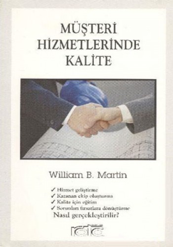 MÜŞTERİ HİZMETLERİNDE KALİTE