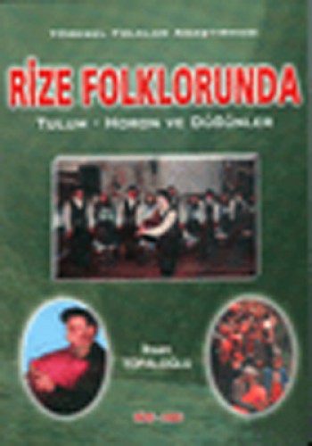 RİZE FOLKLORUNDA