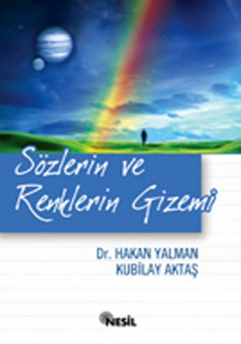 SÖZLERİN VE RENKLERİN GİZEMİ