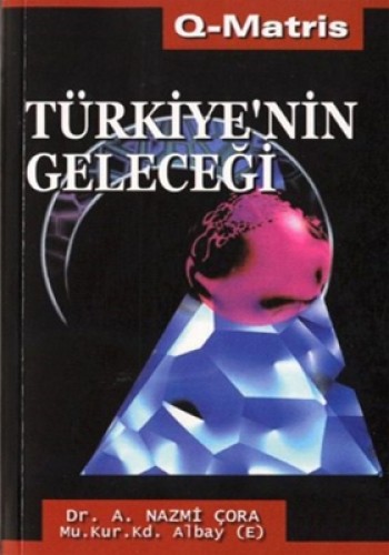 TÜRKİYENİN GELECEĞİ