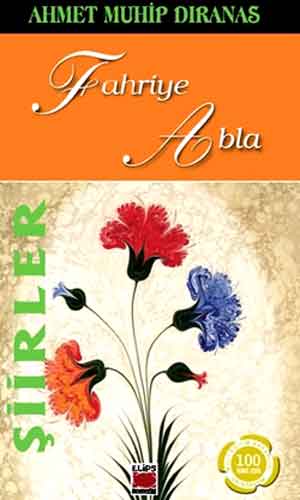 FAHRİYE ABLA ŞİİRLER