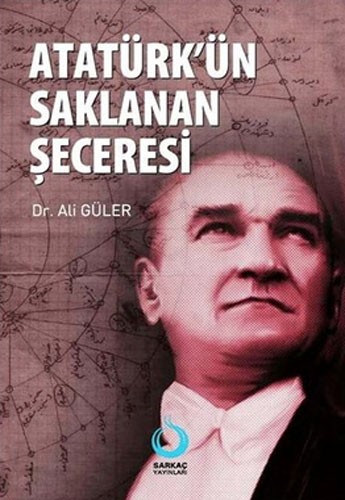 ATATÜRKÜN SAKLANAN ŞECERESİ