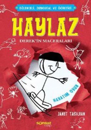 HAYLAZ DEREKİN MACERALARI