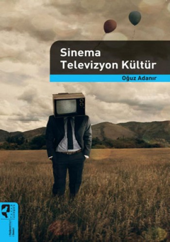 SİNEMA TELEVİZYON KÜLTÜR